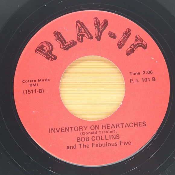 BOB COLLINS / THE TYMES - INVENTORY ON HEARTACHES / MS GRACE - SOUL 45 PLAY IT